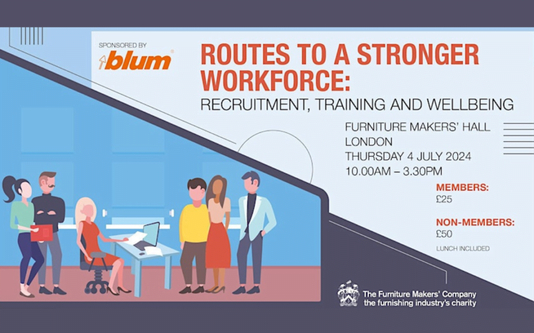 11th July – The Furniture Makers’ Routes to a Stronger Workforce HR event